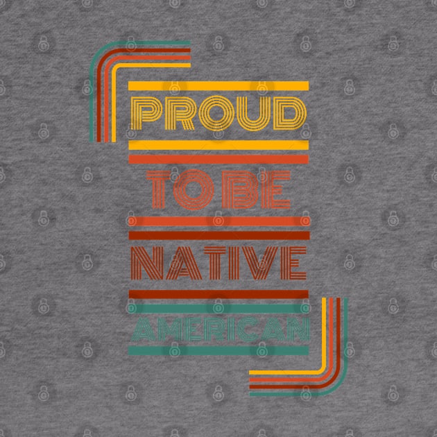 Proud To be Native American by Eyanosa